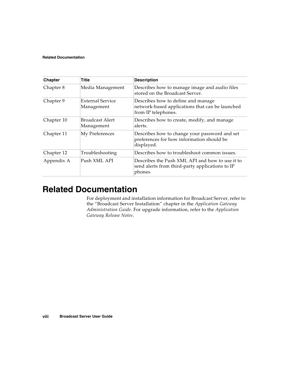 Related documentation | Nortel Networks Broadcast Server User Manual | Page 8 / 84