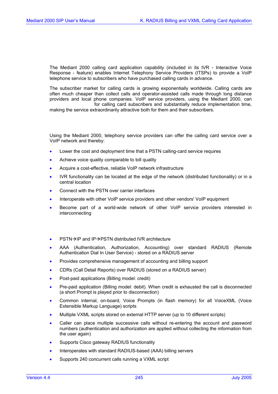 Benefits, Features, Appendix k | Radius billing and vxml calling card application, K.1 benefits, K.2 features | Nortel Networks Mediant TP-1610 SIP User Manual | Page 245 / 280