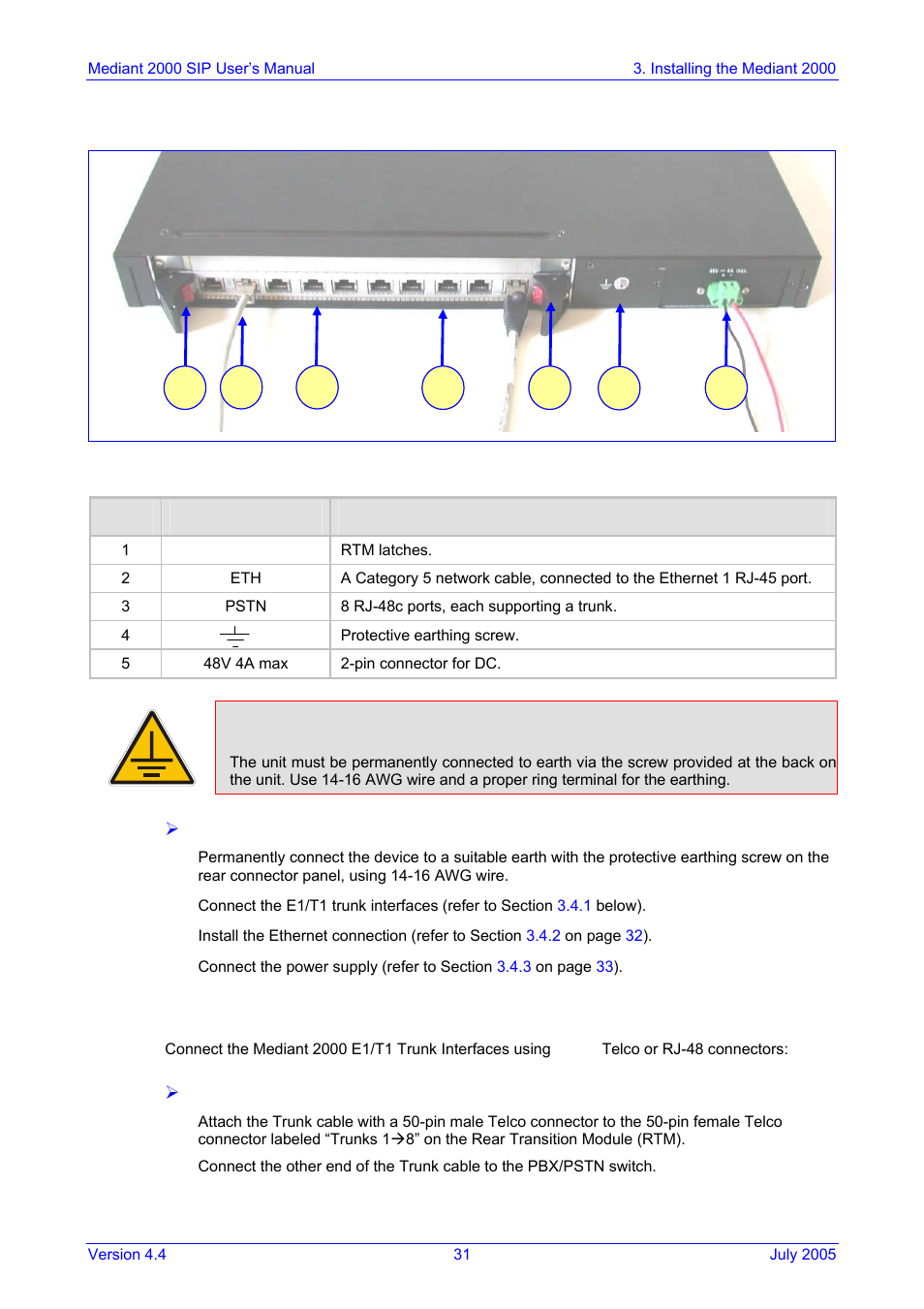 Connecting the e1/t1 trunk interfaces, Figure, Electrical earthing | 1 connecting the e1/t1 trunk interfaces | Nortel Networks Mediant TP-1610 SIP User Manual | Page 31 / 280