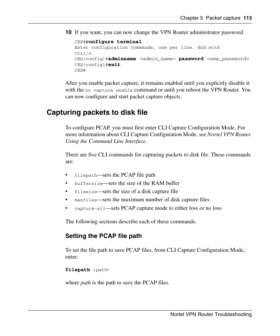 Capturing packets to disk file, Setting the pcap file path, Enhancements, see | Capturing packets to disk | Nortel Networks NN46110-602 User Manual | Page 113 / 230