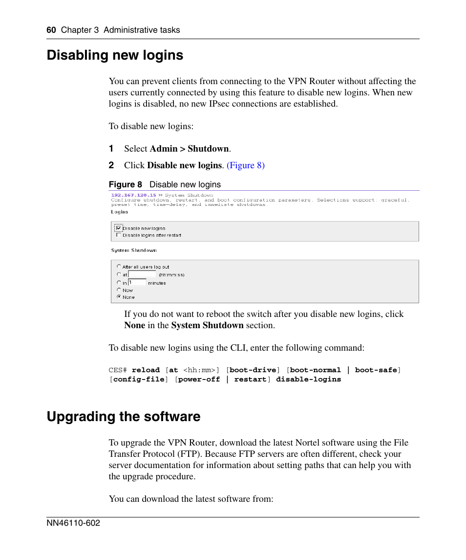 Disabling new logins, Upgrading the software, Figure 8 | Disable new logins | Nortel Networks NN46110-602 User Manual | Page 60 / 230