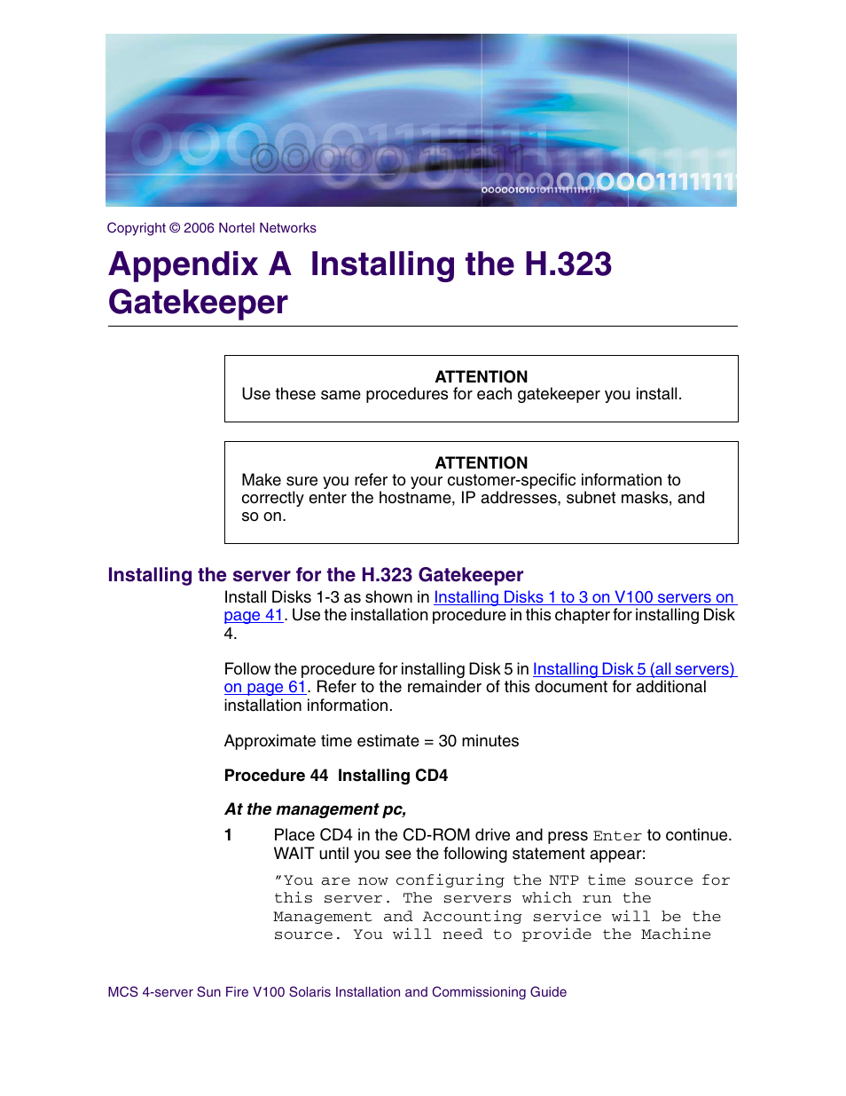 Appendix a installing the h.323 gatekeeper, Installing the server for the h.323 gatekeeper | Nortel Networks Sun Fire V100 User Manual | Page 159 / 192