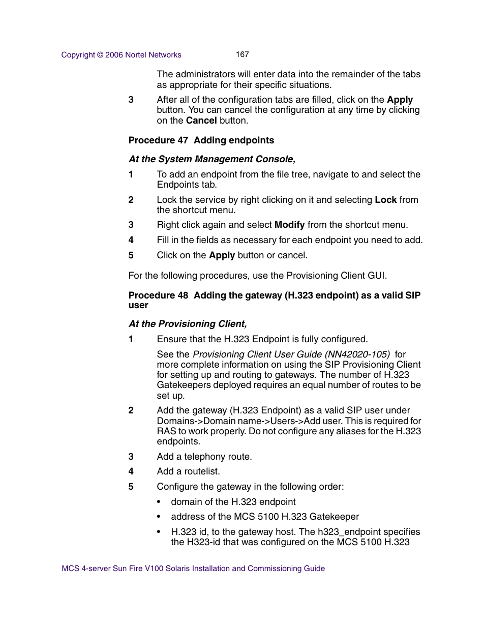 Nortel Networks Sun Fire V100 User Manual | Page 167 / 192