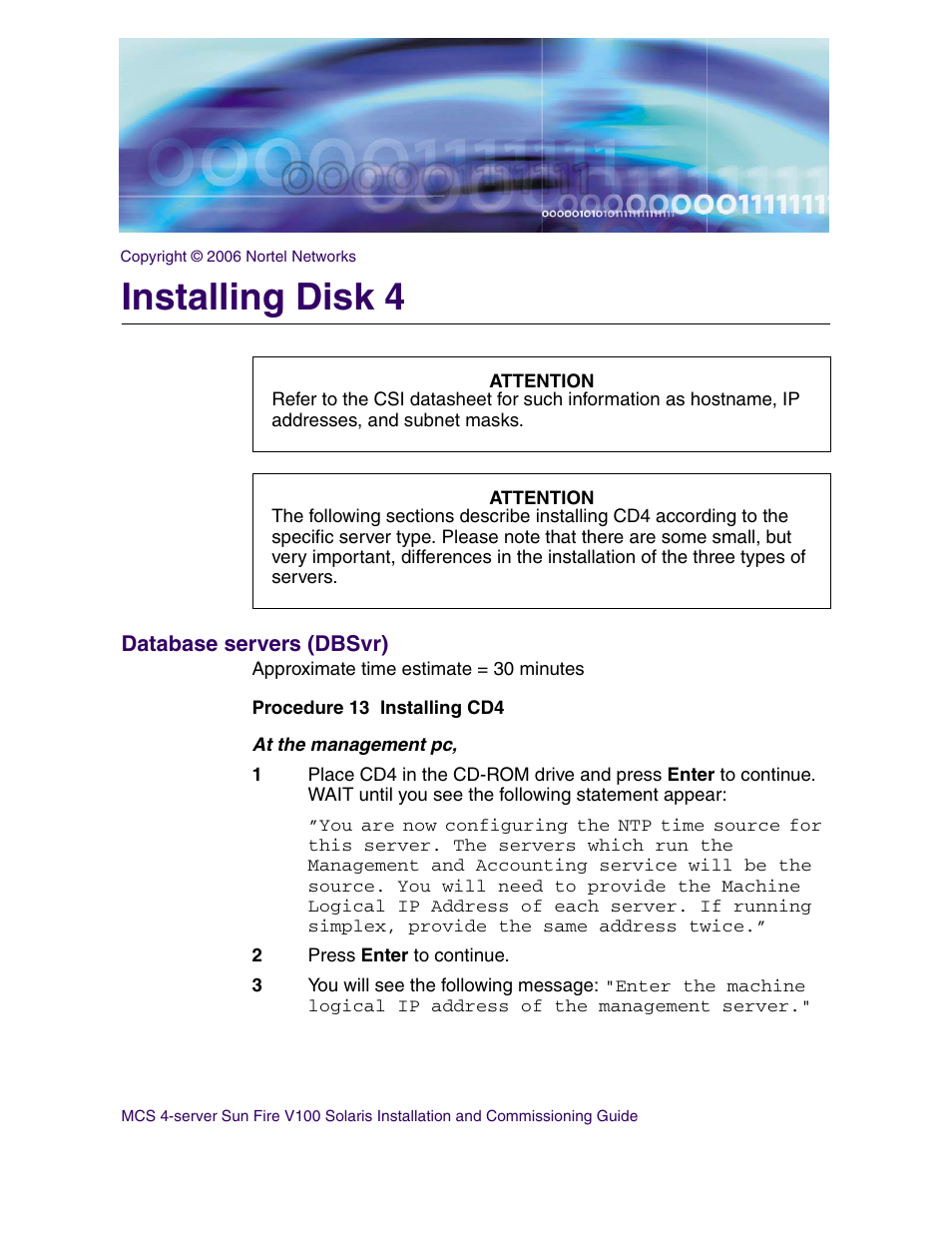 Installing disk 4, Database servers (dbsvr), Installing disk 4 database servers (dbsvr) | Nortel Networks Sun Fire V100 User Manual | Page 49 / 192