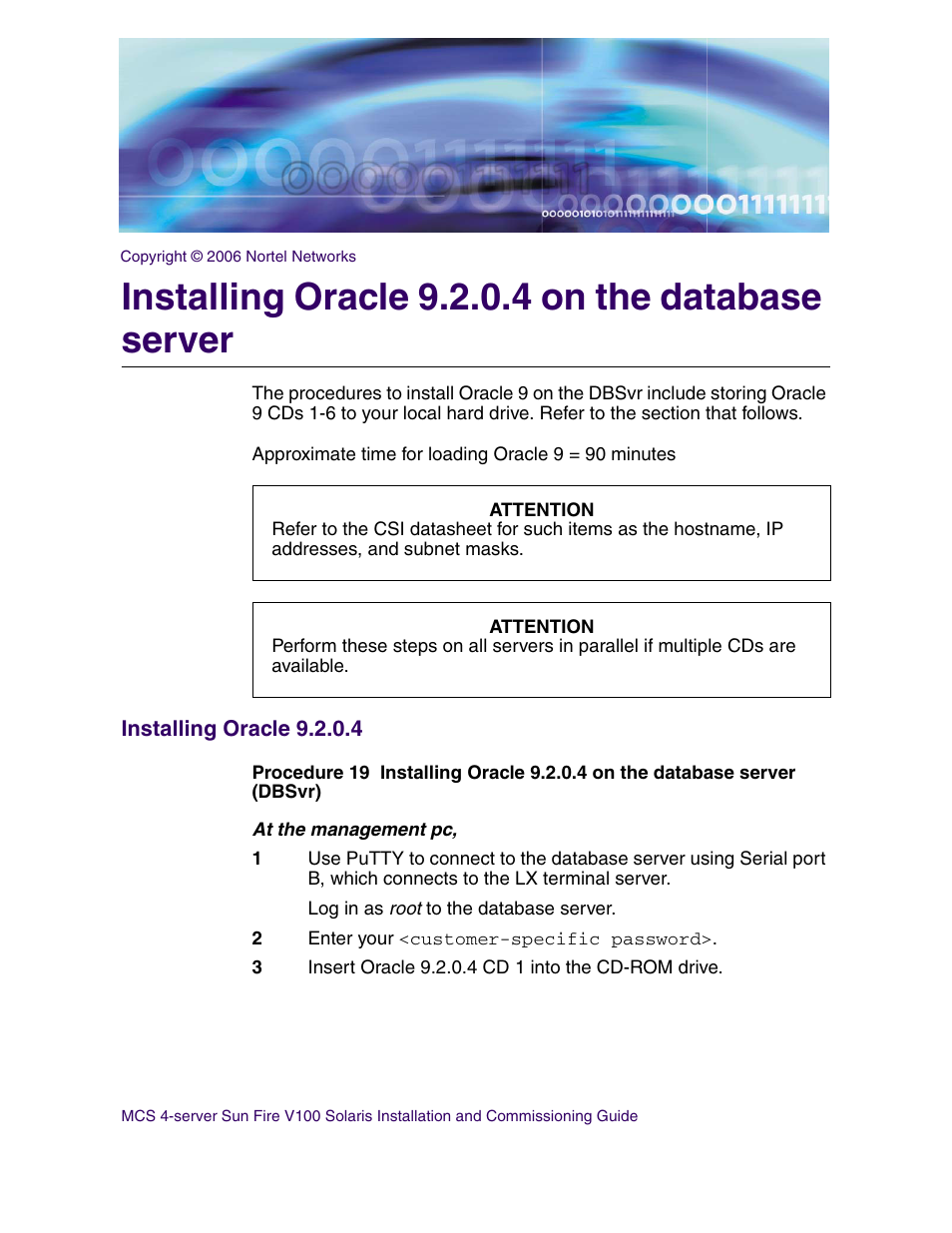 Installing oracle 9.2.0.4 on the database server, Installing oracle 9.2.0.4 | Nortel Networks Sun Fire V100 User Manual | Page 67 / 192