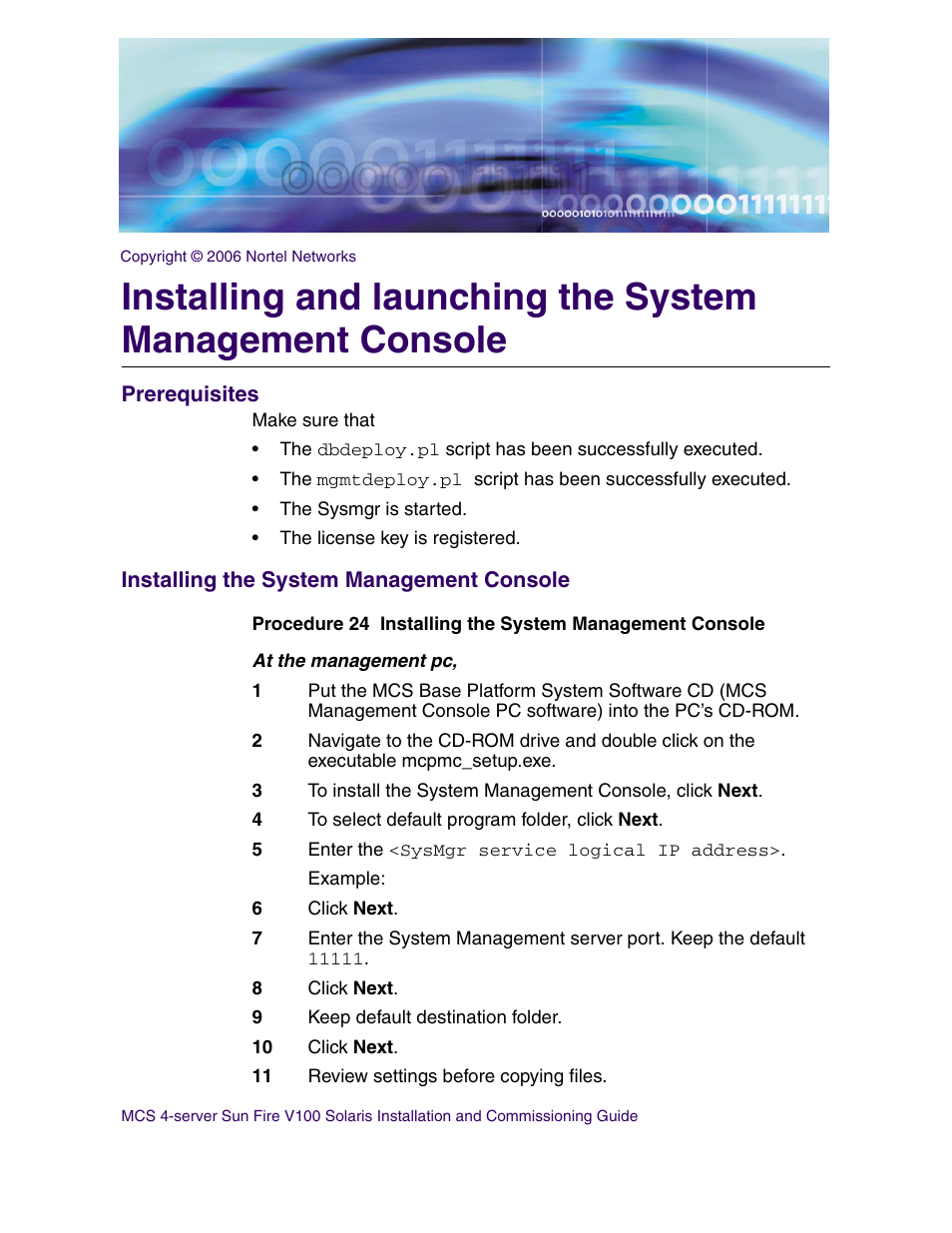 Prerequisites, Installing the system management console | Nortel Networks Sun Fire V100 User Manual | Page 93 / 192