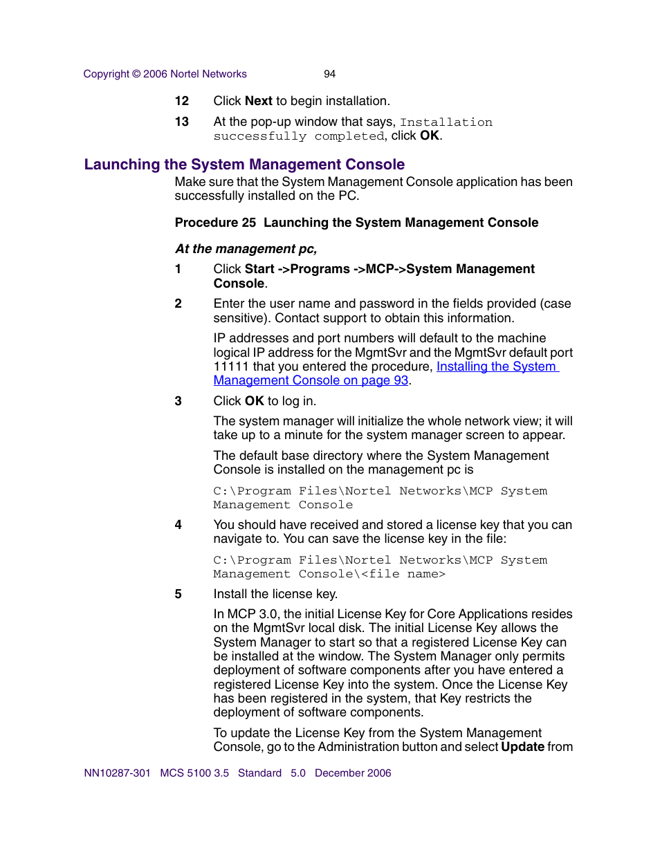 Launching the system management console | Nortel Networks Sun Fire V100 User Manual | Page 94 / 192