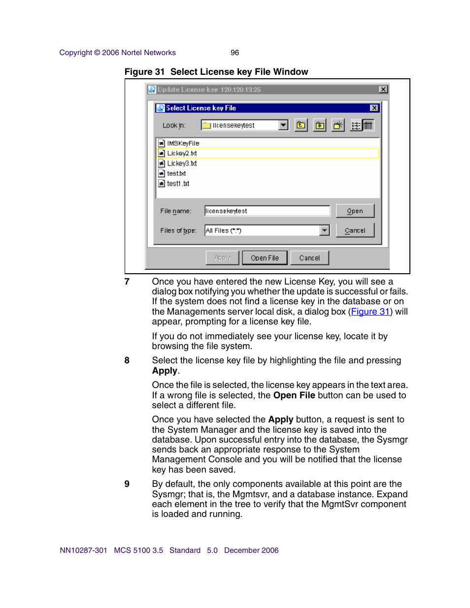 N in, Figure 31, select license key file window | Nortel Networks Sun Fire V100 User Manual | Page 96 / 192