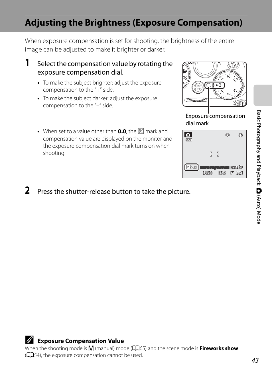 Adjusting the brightness (exposure compensation), On (a43) can | Nortel Networks COOLPIX P7000 User Manual | Page 57 / 240