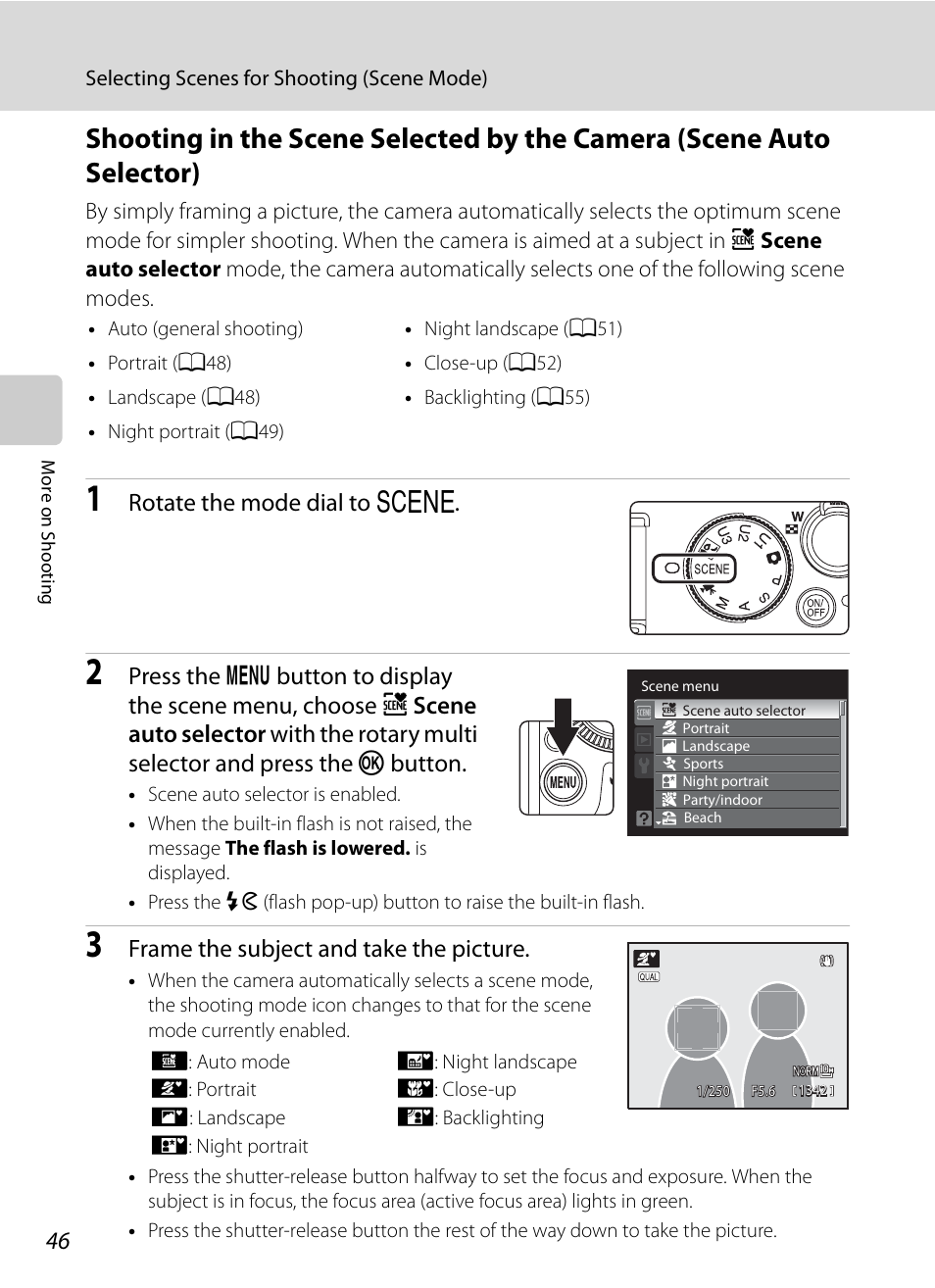 A46 t, Rotate the mode dial to y, Frame the subject and take the picture | Nortel Networks COOLPIX P7000 User Manual | Page 60 / 240