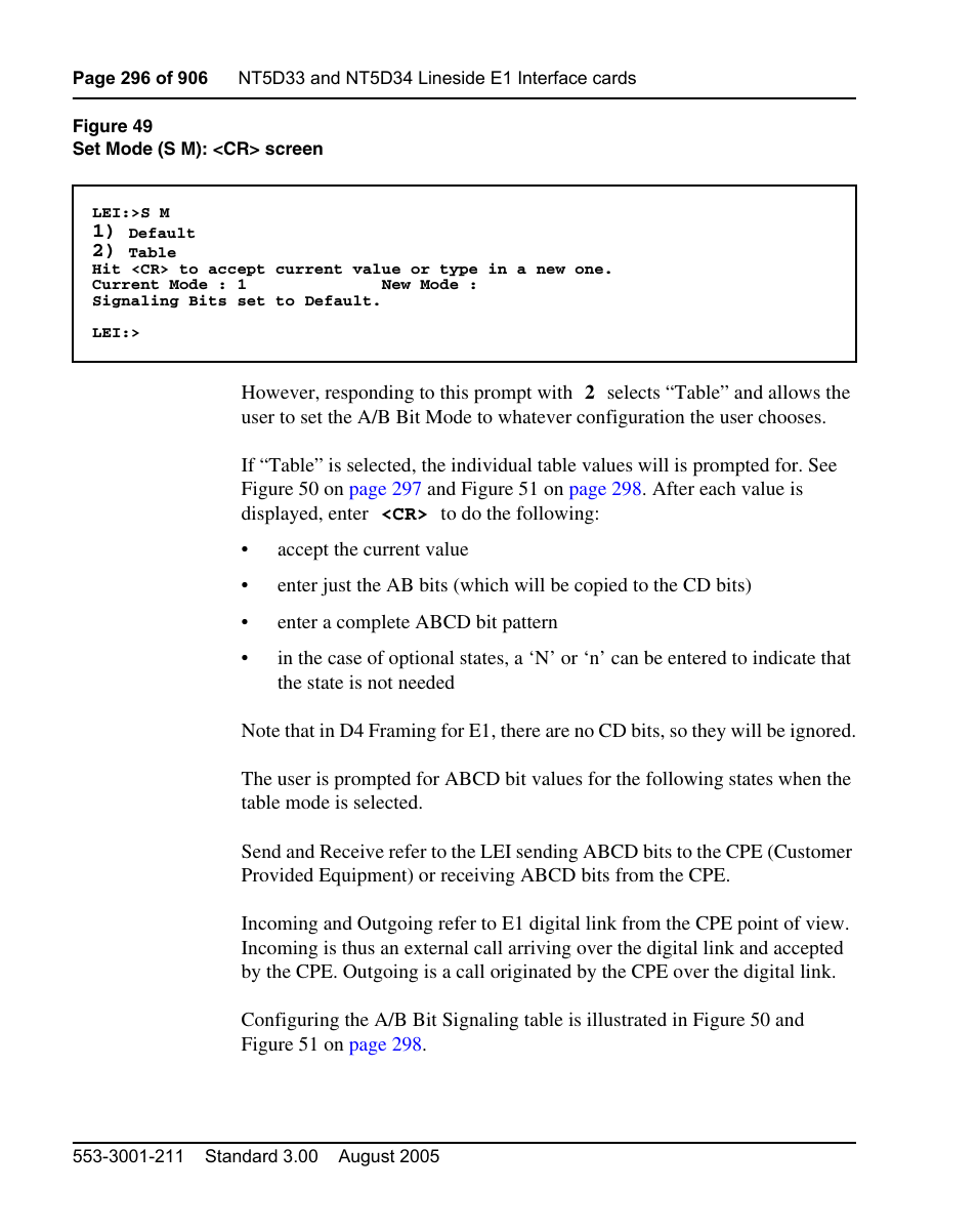 S. see figure 49 on, As in figure 49 | Nortel Networks Circuit Card User Manual | Page 296 / 908