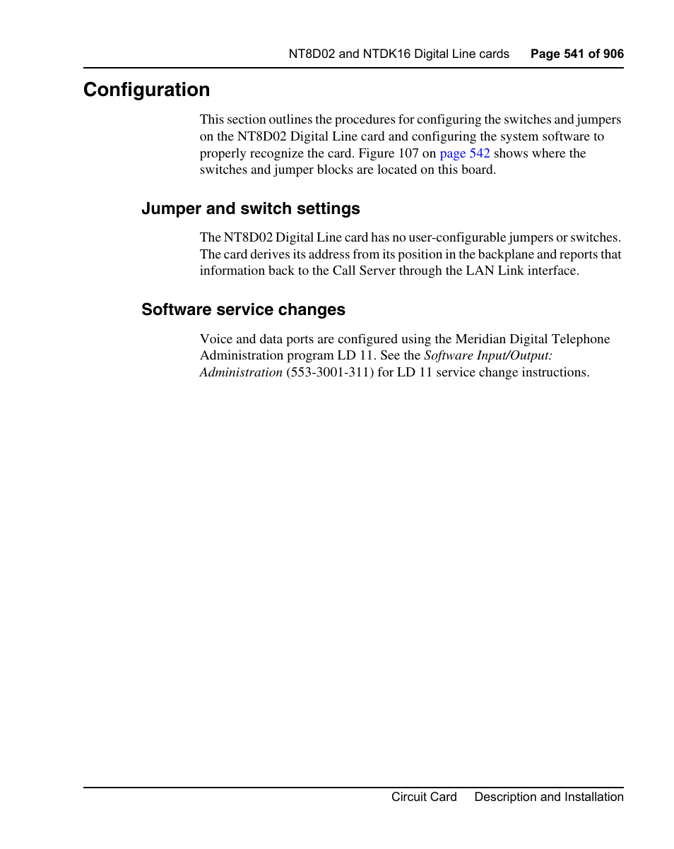 Configuration, Jumper and switch settings, Software service changes | Nortel Networks Circuit Card User Manual | Page 541 / 908