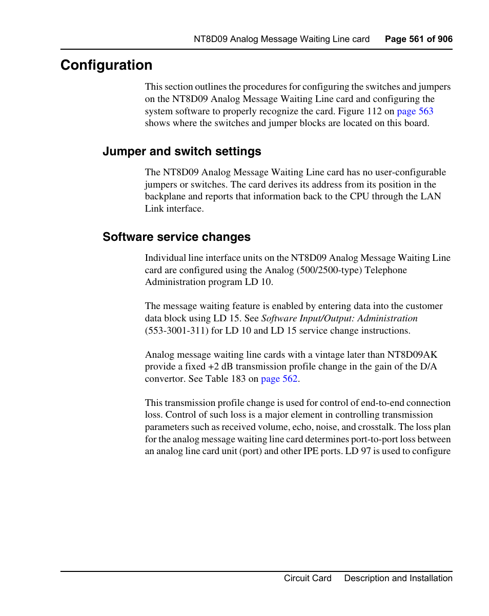 Configuration, Jumper and switch settings, Software service changes | Nortel Networks Circuit Card User Manual | Page 561 / 908