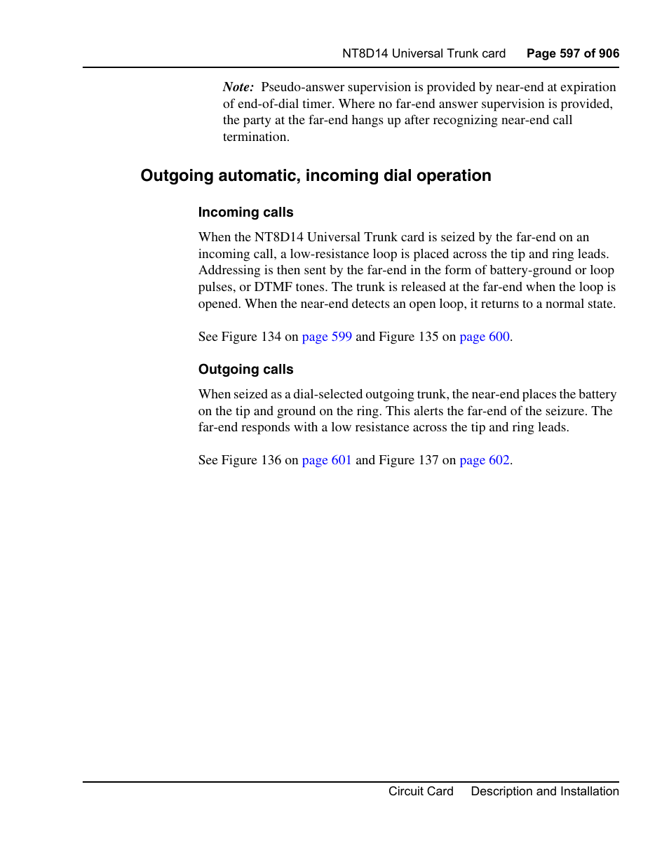 Outgoing automatic, incoming dial operation | Nortel Networks Circuit Card User Manual | Page 597 / 908