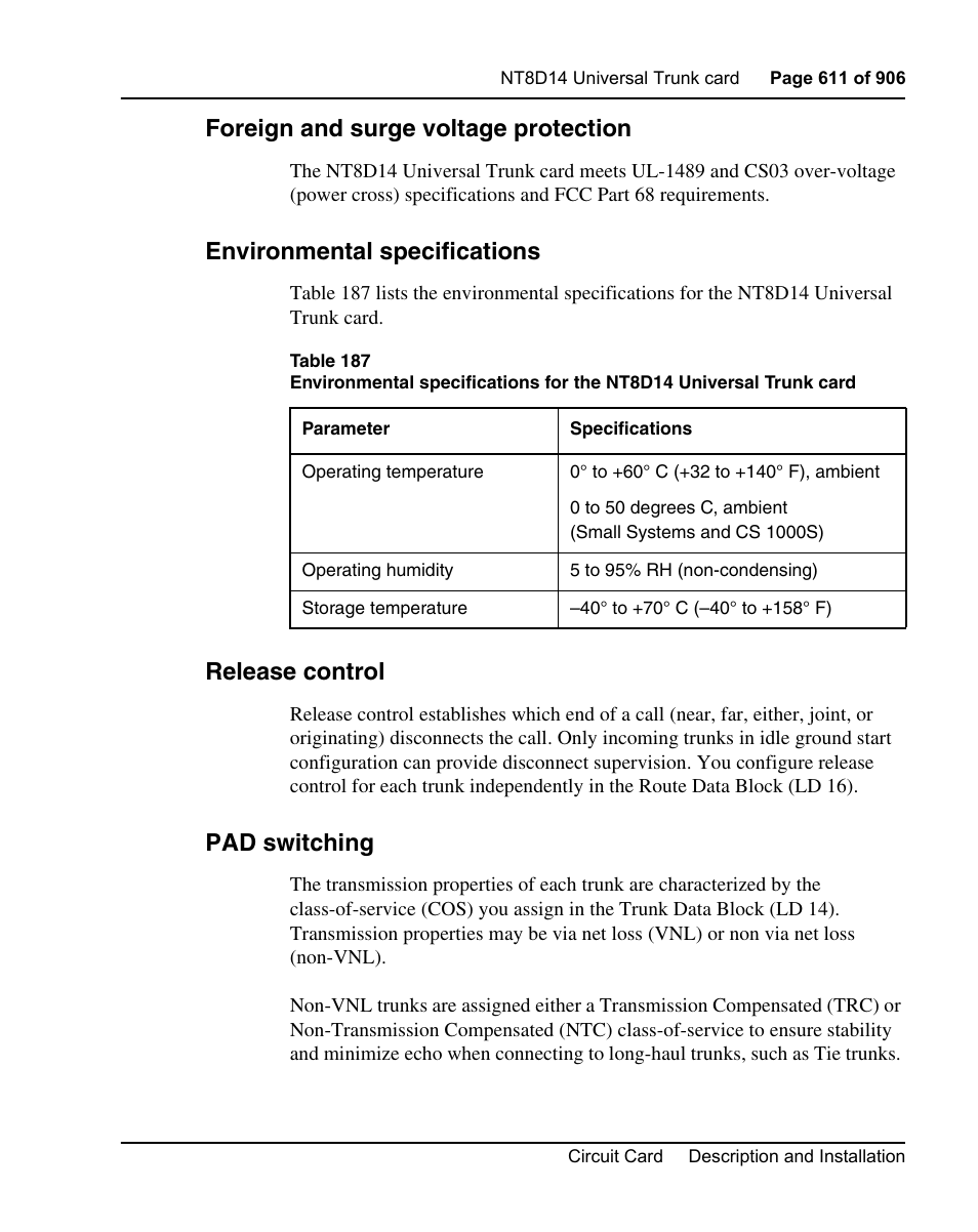 Foreign and surge voltage protection, Environmental specifications, Release control | Pad switching | Nortel Networks Circuit Card User Manual | Page 611 / 908