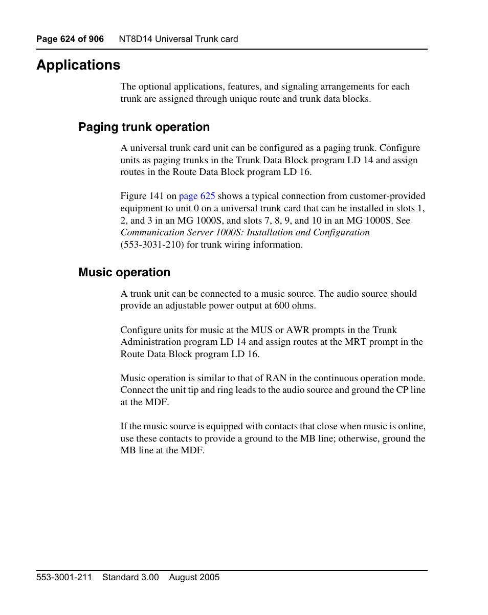 Applications, Paging trunk operation, Music operation | Nortel Networks Circuit Card User Manual | Page 624 / 908