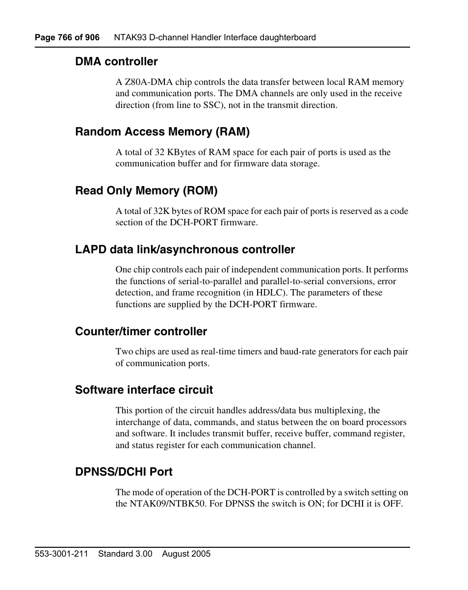 Dma controller, Random access memory (ram), Read only memory (rom) | Lapd data link/asynchronous controller, Counter/timer controller, Software interface circuit, Dpnss/dchi port | Nortel Networks Circuit Card User Manual | Page 766 / 908