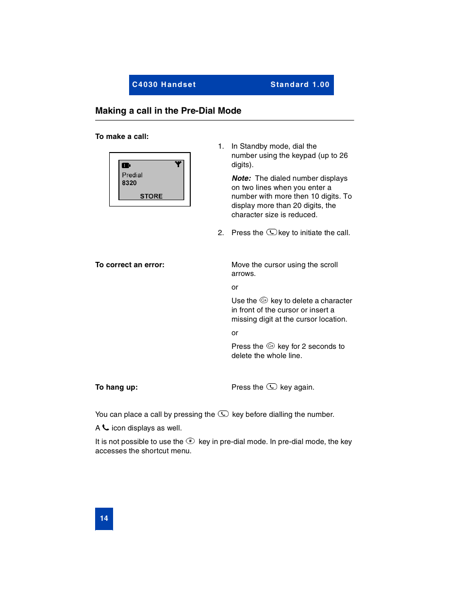 Making a call in the pre-dial mode, To make a call, To correct an error | To hang up | Nortel Networks C4030 User Manual | Page 12 / 32