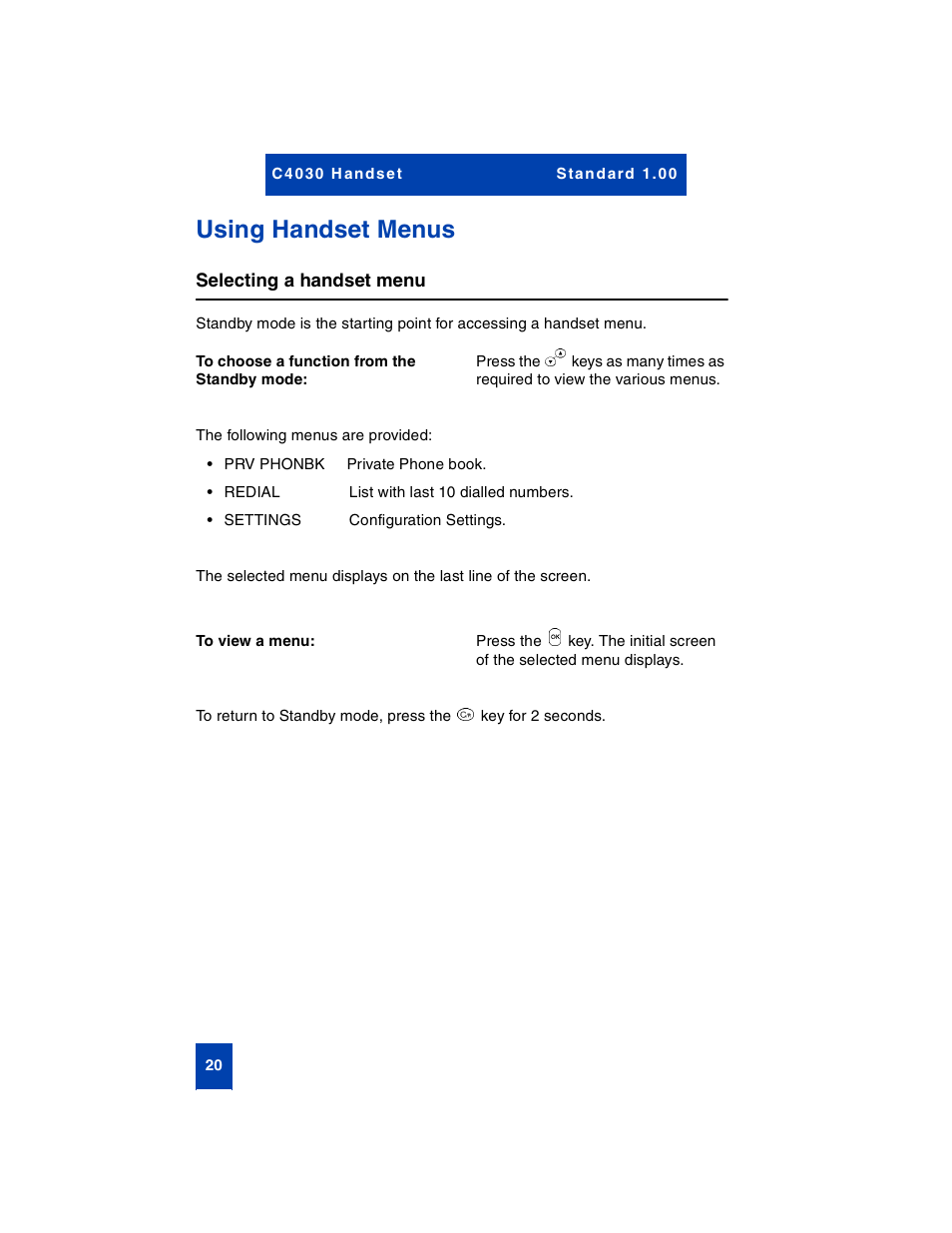 Using handset menus, Selecting a handset menu, To choose a function from the standby mode | To view a menu | Nortel Networks C4030 User Manual | Page 18 / 32