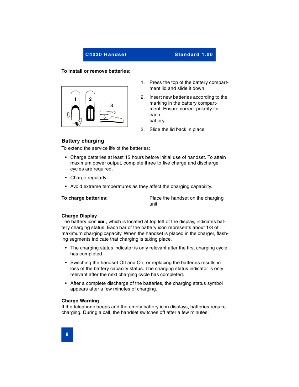 To install or remove batteries, Battery charging, To charge batteries | Charge display, Charge warning | Nortel Networks C4030 User Manual | Page 6 / 32