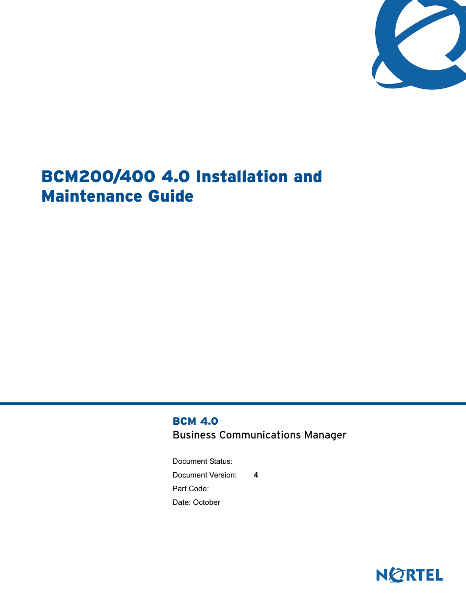 Nortel Networks BCM200/400 User Manual | 394 pages