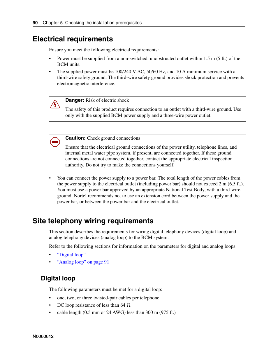 Electrical requirements, Site telephony wiring requirements, Digital loop | Nortel Networks BCM200/400 User Manual | Page 100 / 394