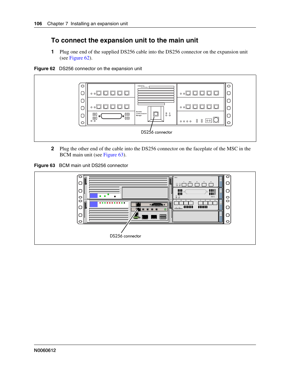 To connect the expansion unit to the main unit, Ds256 connector | Nortel Networks BCM200/400 User Manual | Page 106 / 394