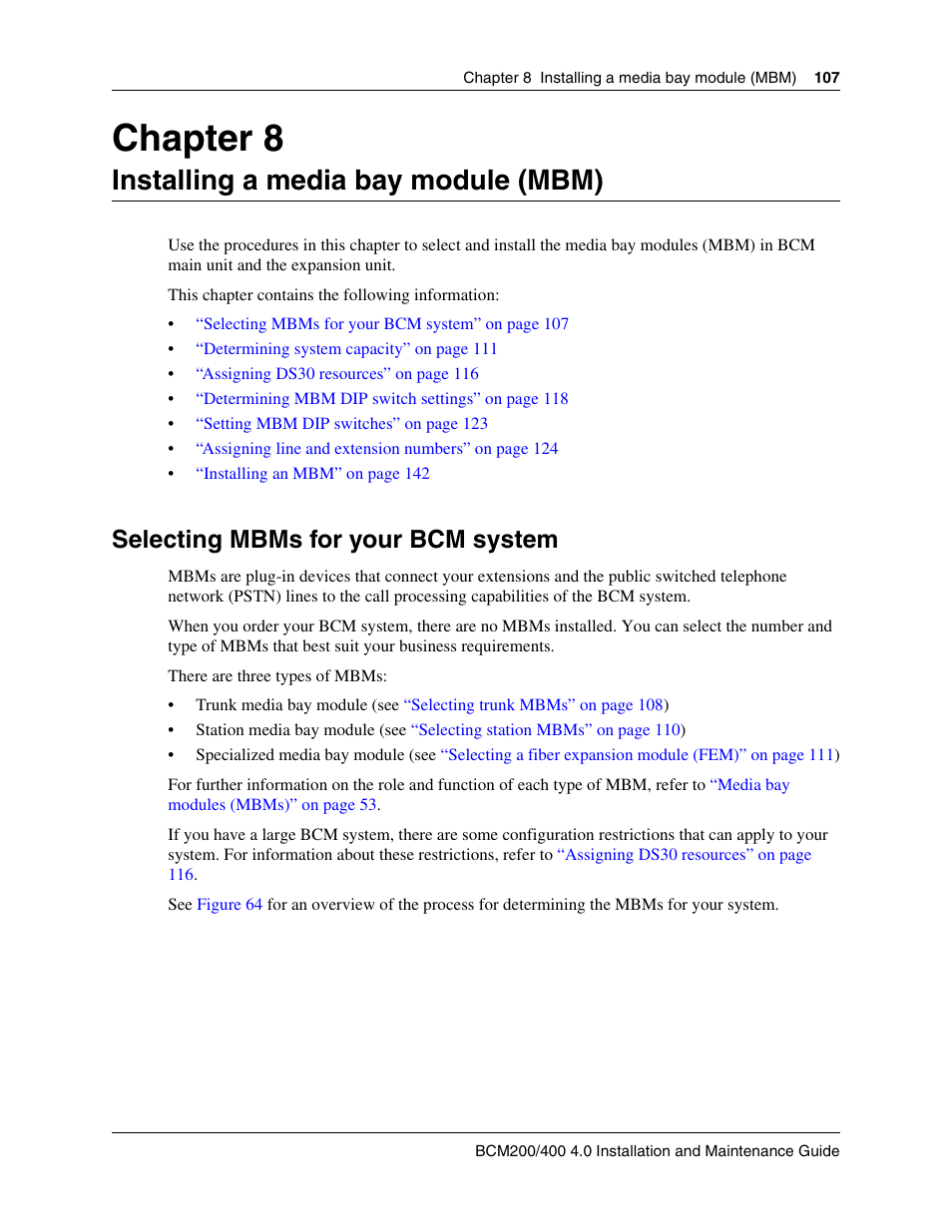 Installing a media bay module (mbm), Selecting mbms for your bcm system, Chapter 8 installing a media bay module (mbm) | Refer to, Installing a media bay module, Chapter 8 | Nortel Networks BCM200/400 User Manual | Page 107 / 394