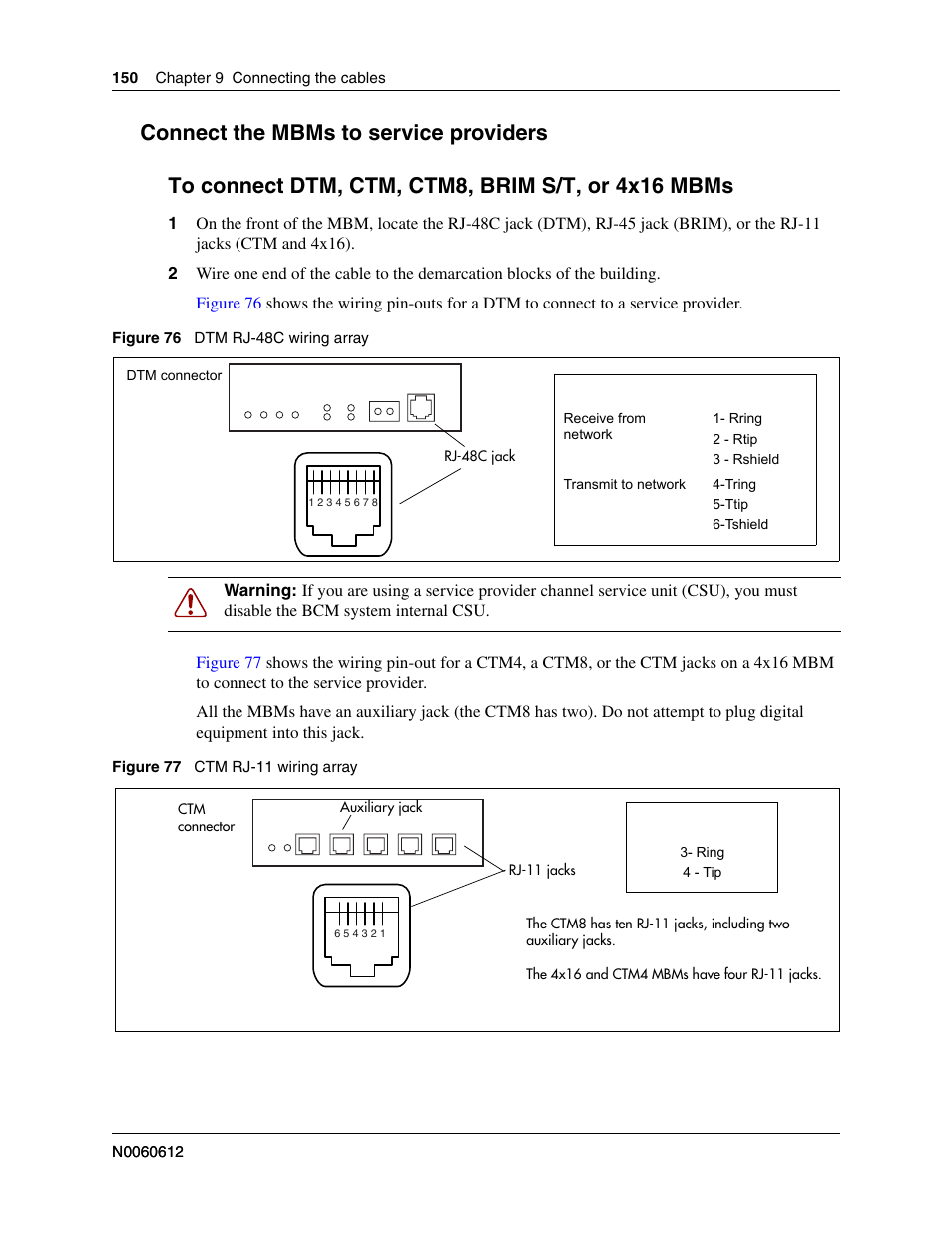 Connect the mbms to service providers, To connect dtm, ctm, ctm8, brim s/t, or 4x16 mbms | Nortel Networks BCM200/400 User Manual | Page 150 / 394