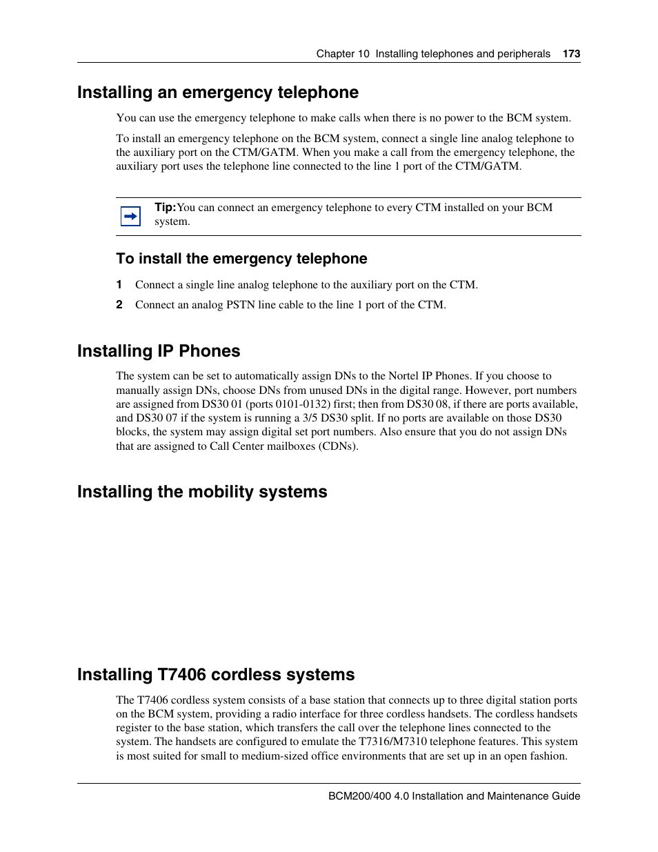 Installing an emergency telephone, Installing ip phones, Installing the mobility systems | Installing t7406 cordless systems, To install the emergency telephone | Nortel Networks BCM200/400 User Manual | Page 173 / 394