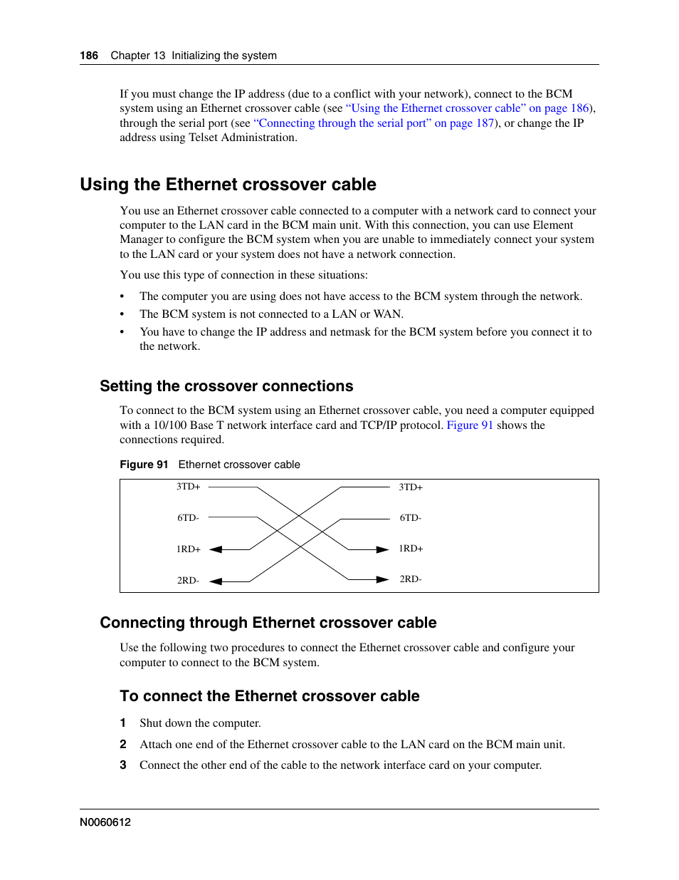 Using the ethernet crossover cable, Setting the crossover connections, Connecting through ethernet crossover cable | To connect the ethernet crossover cable, Refer to, Using the | Nortel Networks BCM200/400 User Manual | Page 186 / 394