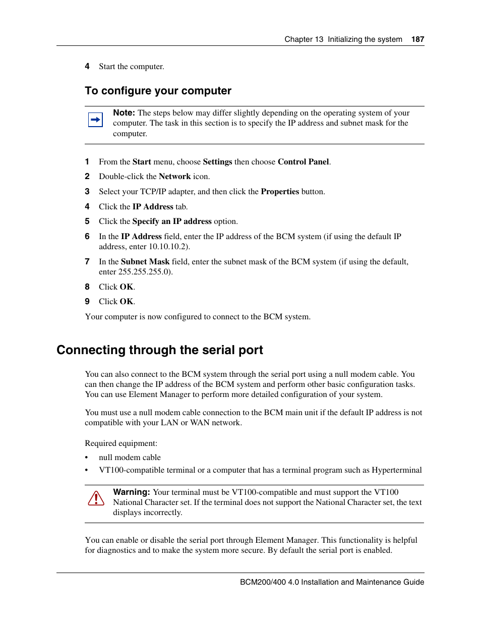 Connecting through the serial port, To configure your computer, Connecting through the | Connecting through the serial, Port (see | Nortel Networks BCM200/400 User Manual | Page 187 / 394