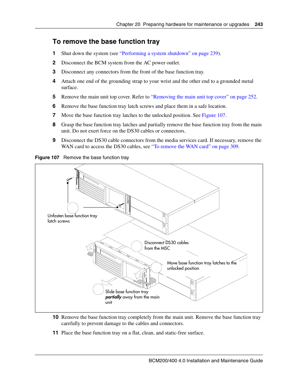 To remove the base function tray | Nortel Networks BCM200/400 User Manual | Page 243 / 394