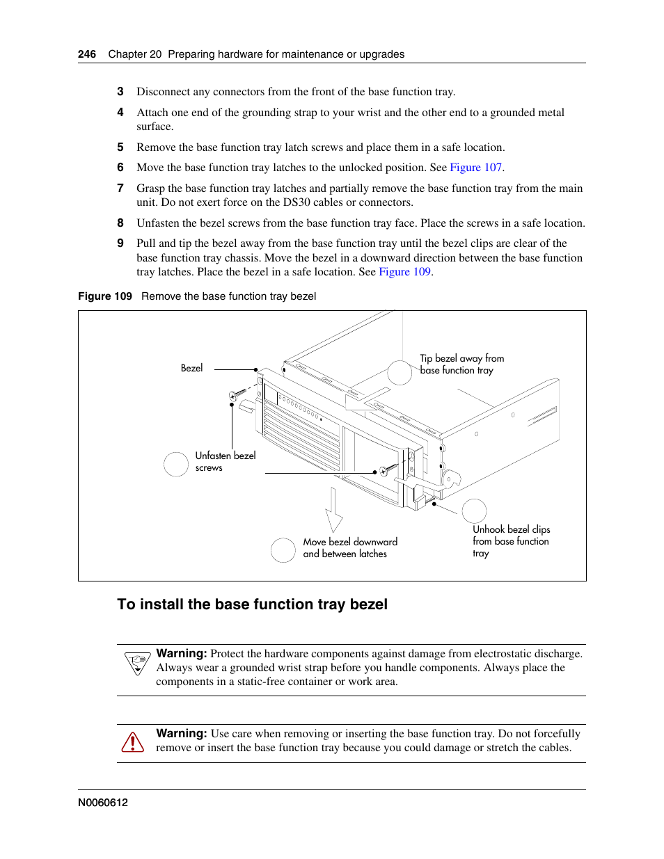 To install the base function tray bezel, To install the base function tray bezel” on | Nortel Networks BCM200/400 User Manual | Page 246 / 394