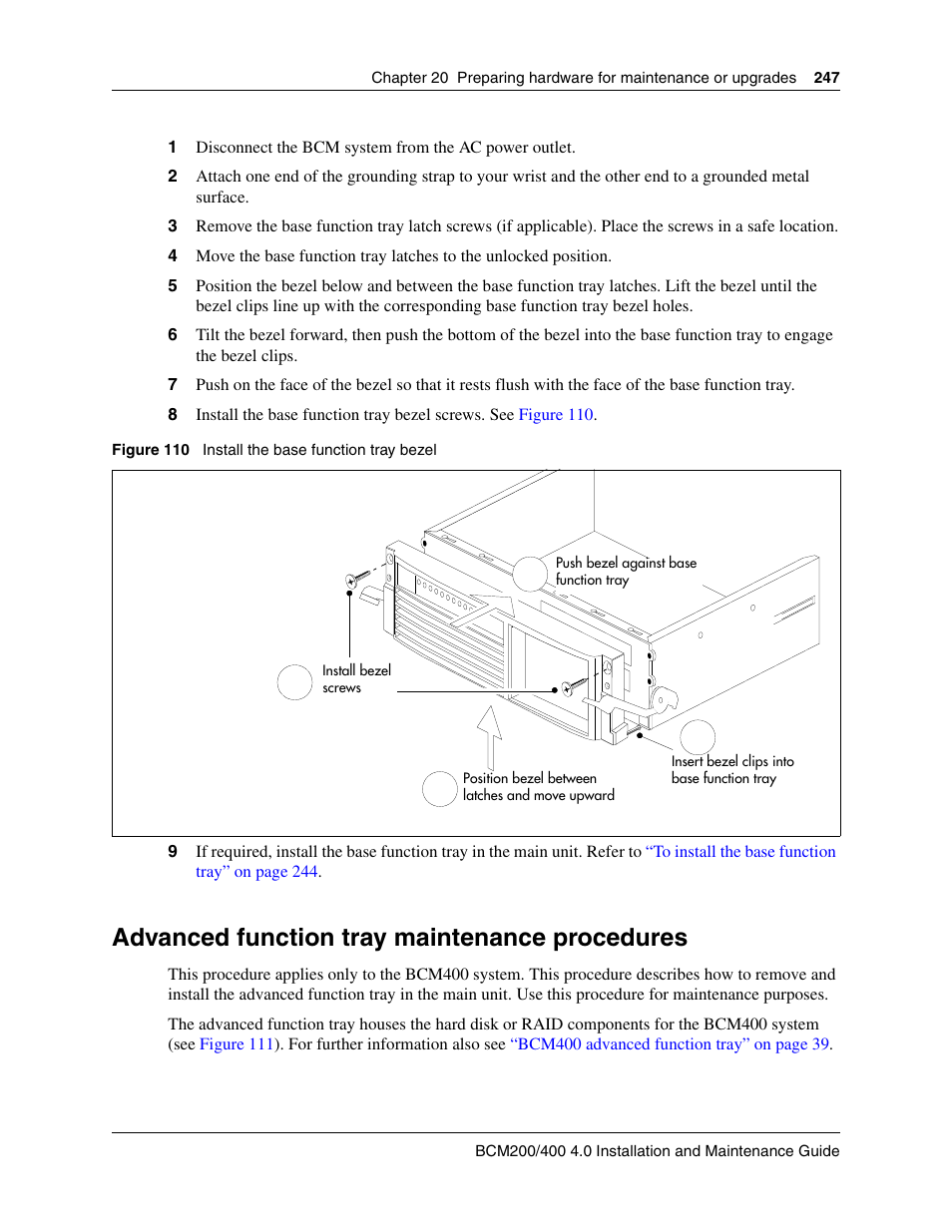 Advanced function tray maintenance procedures | Nortel Networks BCM200/400 User Manual | Page 247 / 394