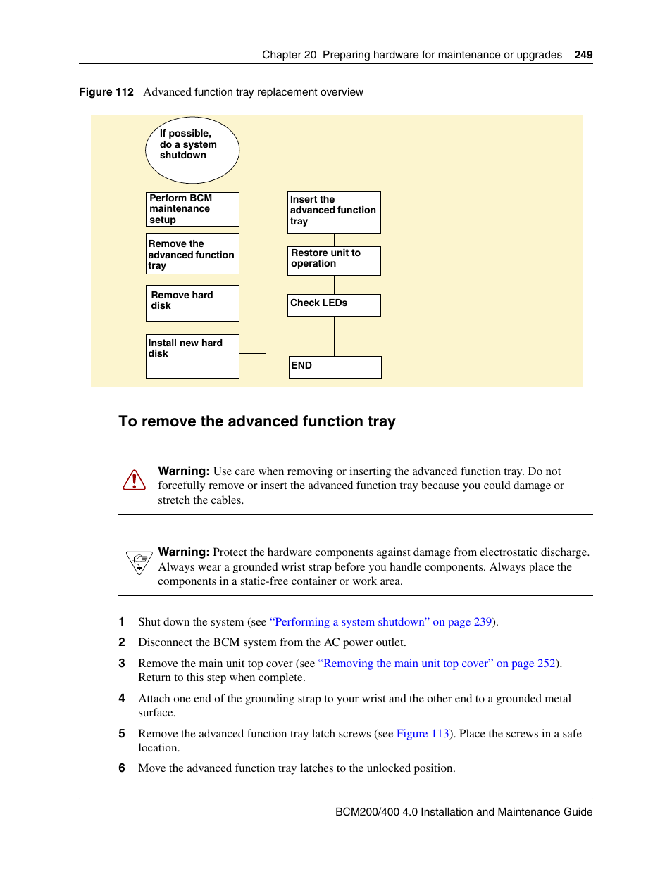 To remove the advanced function tray, Figure 112, As a summary guide to | Nortel Networks BCM200/400 User Manual | Page 249 / 394