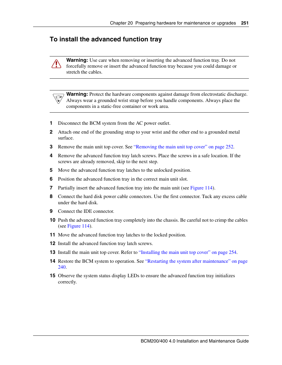 To install the advanced function tray | Nortel Networks BCM200/400 User Manual | Page 251 / 394