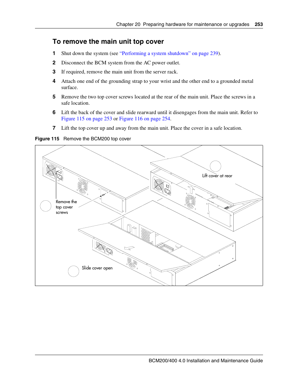 To remove the main unit top cover | Nortel Networks BCM200/400 User Manual | Page 253 / 394