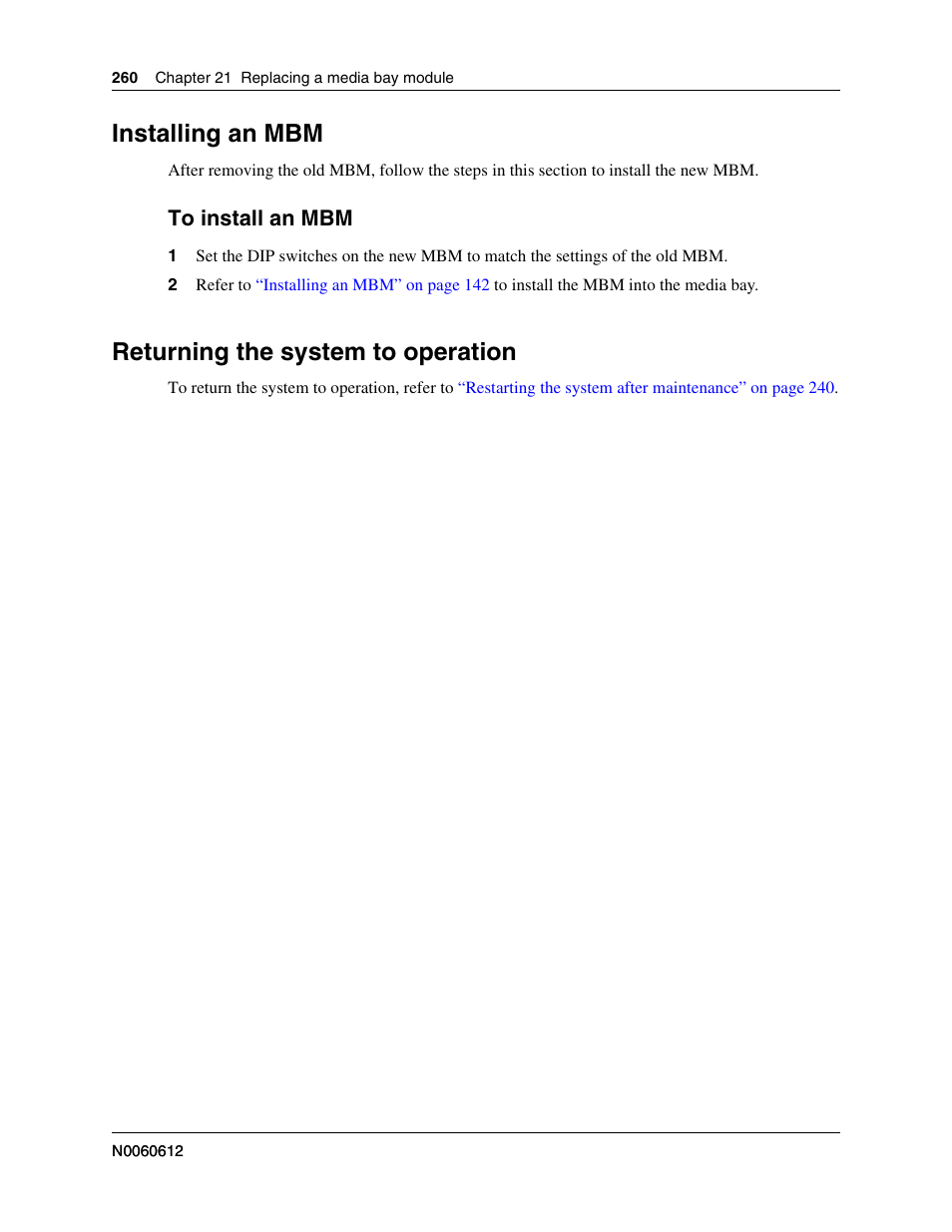 Installing an mbm, Returning the system to operation, To install an mbm | Nortel Networks BCM200/400 User Manual | Page 260 / 394