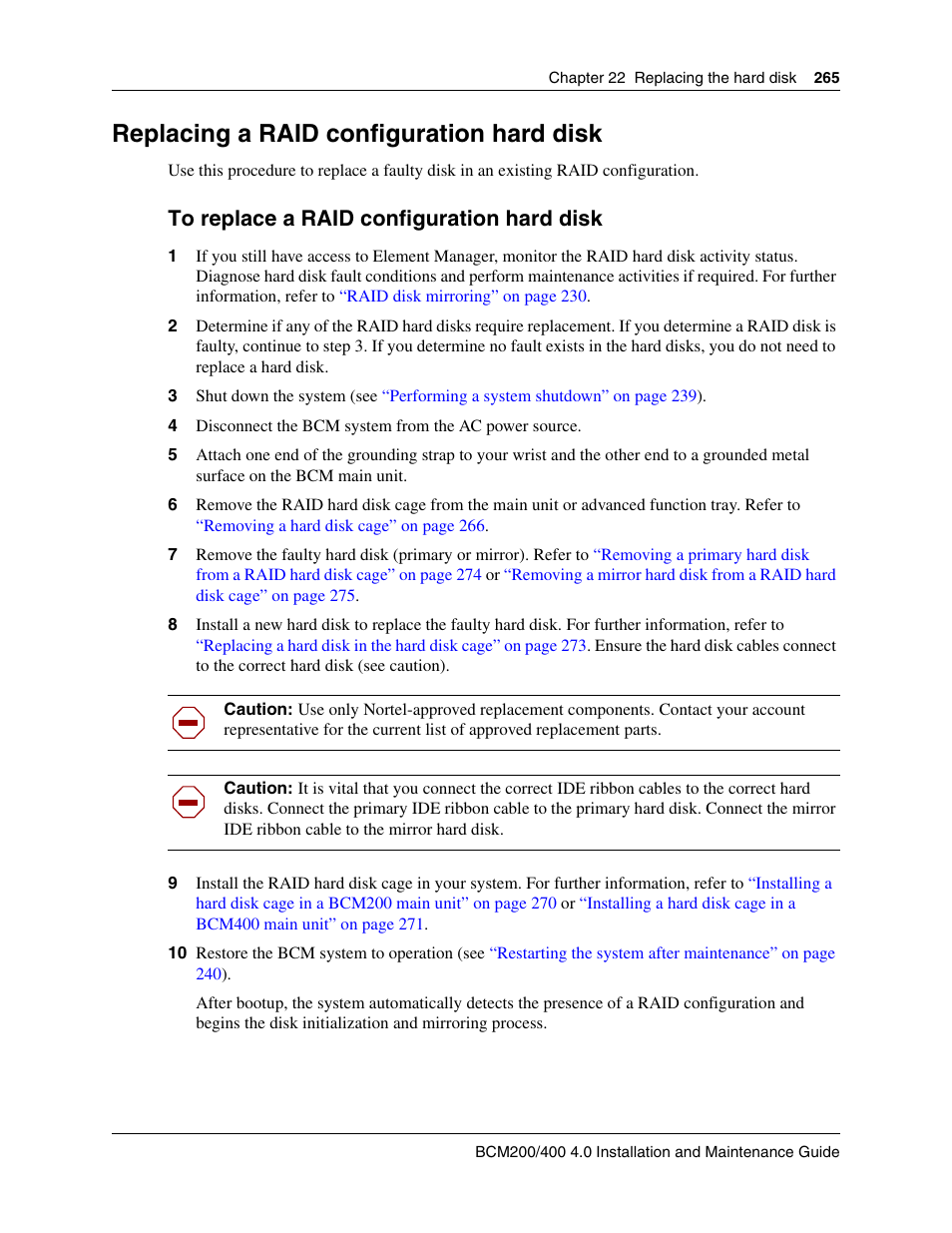 Replacing a raid configuration hard disk, To replace a raid configuration hard disk | Nortel Networks BCM200/400 User Manual | Page 265 / 394