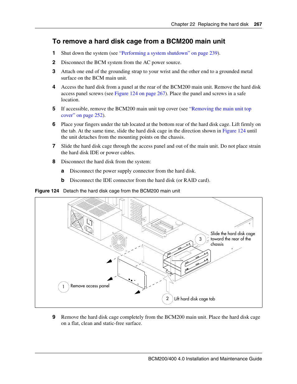 To remove a hard disk cage from a bcm200 main unit | Nortel Networks BCM200/400 User Manual | Page 267 / 394