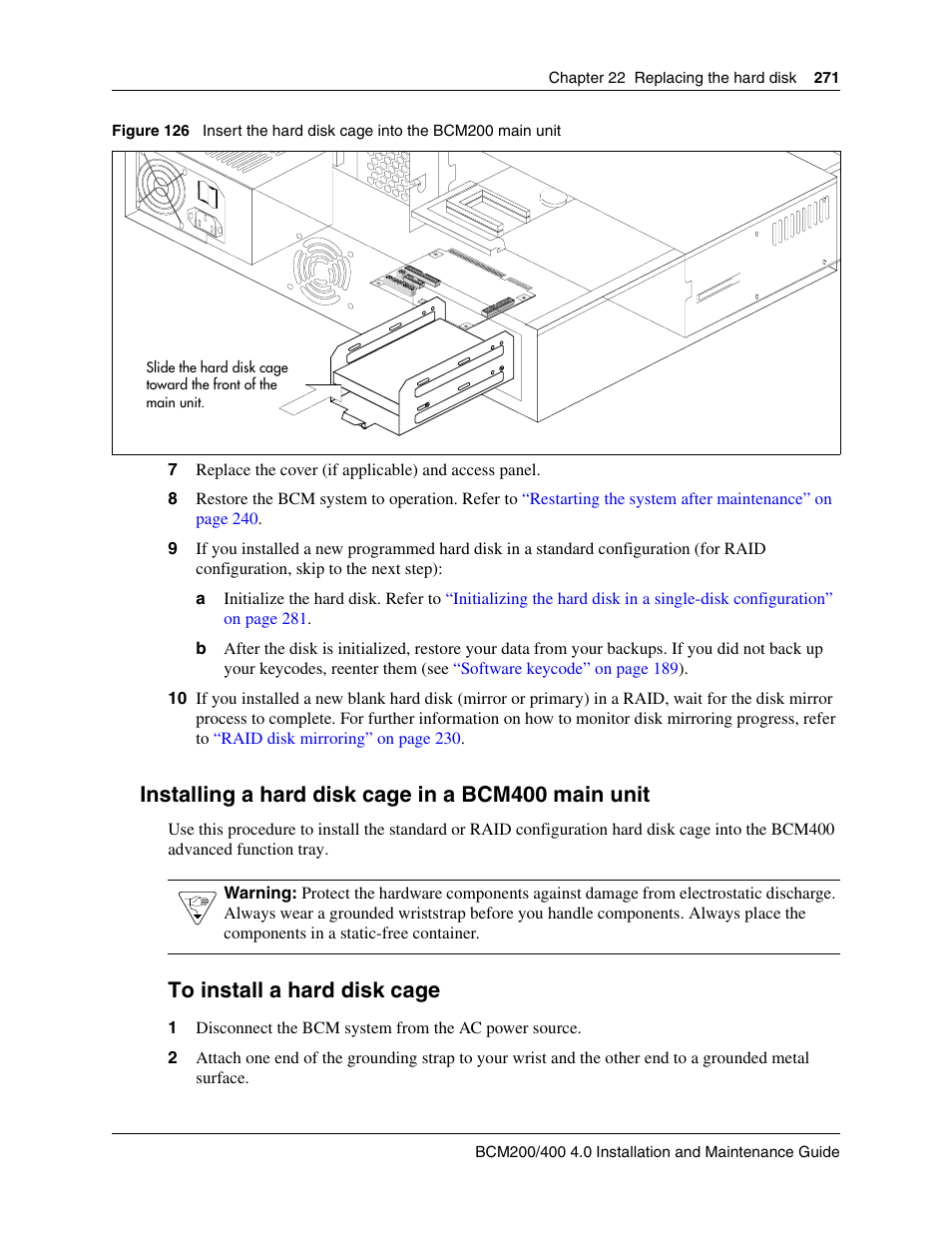 Installing a hard disk cage in a bcm400 main unit, To install a hard disk cage, Installing a hard disk cage in a | N in, Figure 126 | Nortel Networks BCM200/400 User Manual | Page 271 / 394