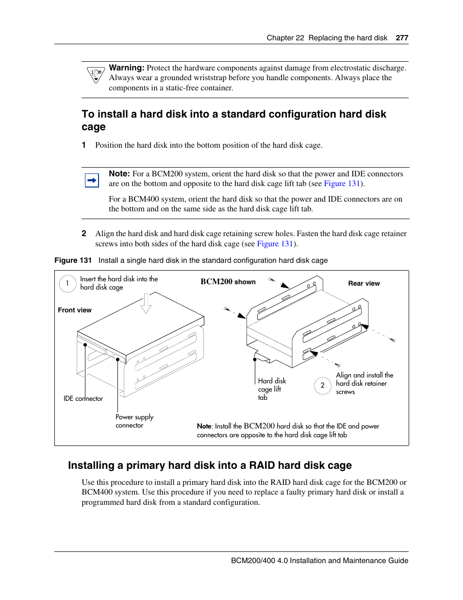 Installing a primary hard disk into a raid hard | Nortel Networks BCM200/400 User Manual | Page 277 / 394