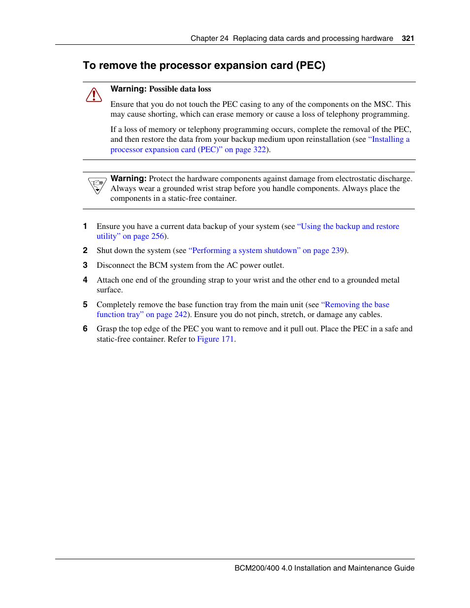 To remove the processor expansion card (pec) | Nortel Networks BCM200/400 User Manual | Page 321 / 394