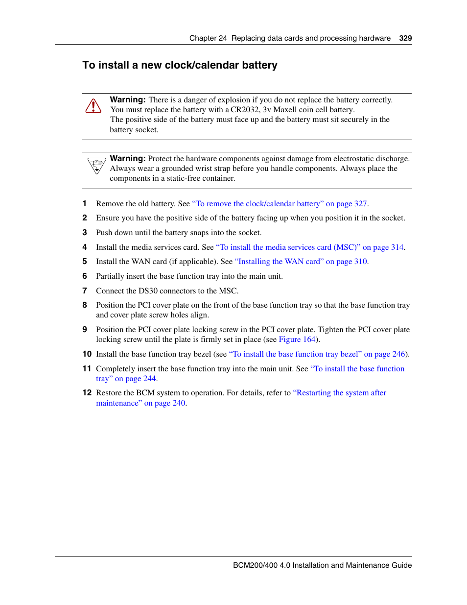 To install a new clock/calendar battery | Nortel Networks BCM200/400 User Manual | Page 329 / 394