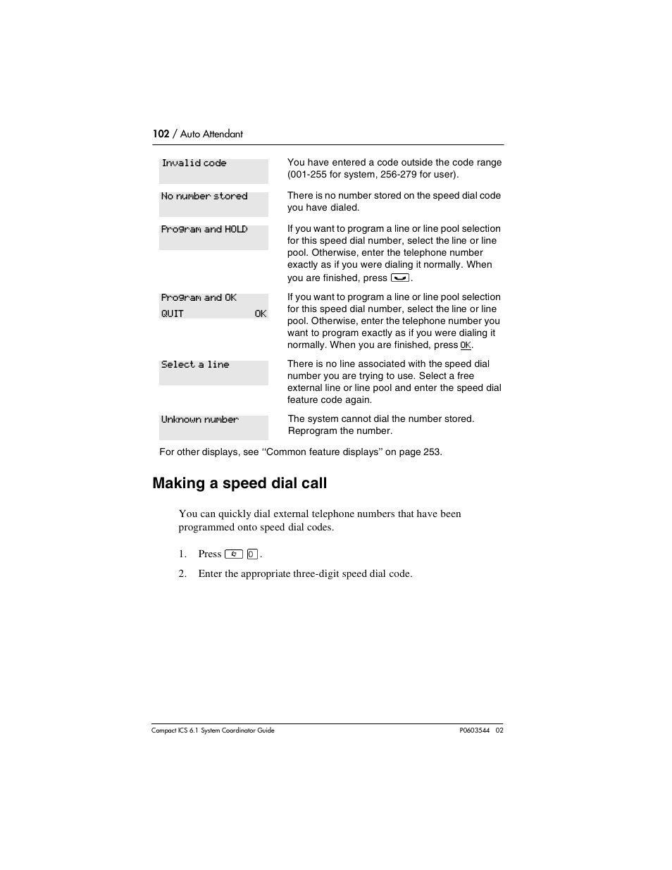 Making a speed dial call, Making a speed dial call 102 | Nortel Networks 6.1 User Manual | Page 102 / 278