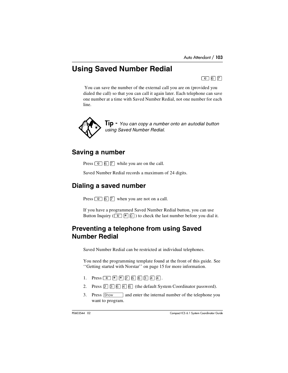 Using saved number redial, Saving a number, Dialing a saved number | Using saved number redial 103, Saving a number 103, Dialing a saved number 103 | Nortel Networks 6.1 User Manual | Page 103 / 278
