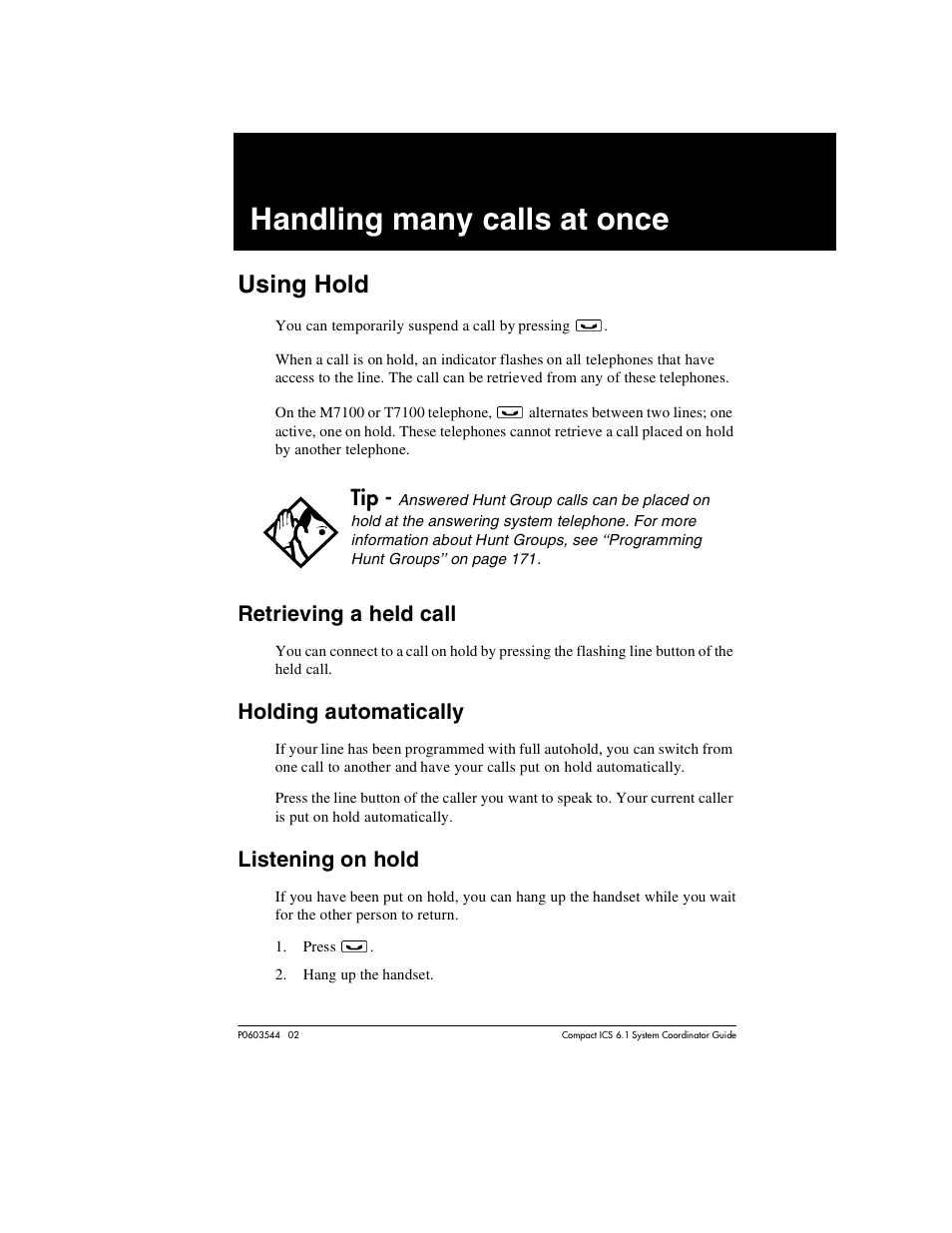 Handling many calls at once, Using hold, Retrieving a held call | Holding automatically, Listening on hold, Handling many calls at once 105, Using hold 105, Retrieving a held call 105, Holding automatically 105, Listening on hold 105 | Nortel Networks 6.1 User Manual | Page 105 / 278