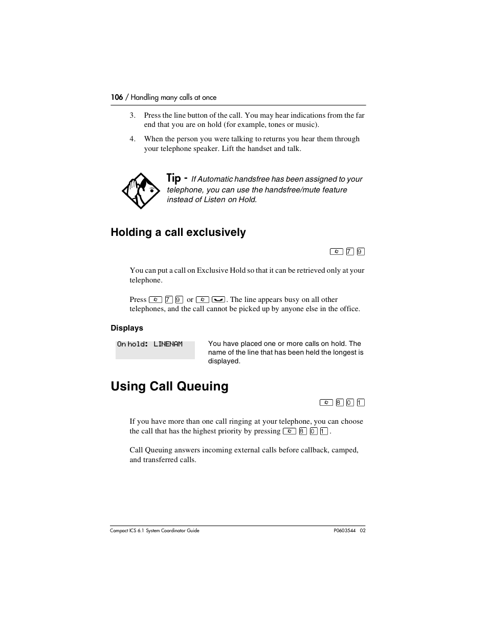 Holding a call exclusively, Using call queuing, Holding a call exclusively 106 | Using call queuing 106 | Nortel Networks 6.1 User Manual | Page 106 / 278