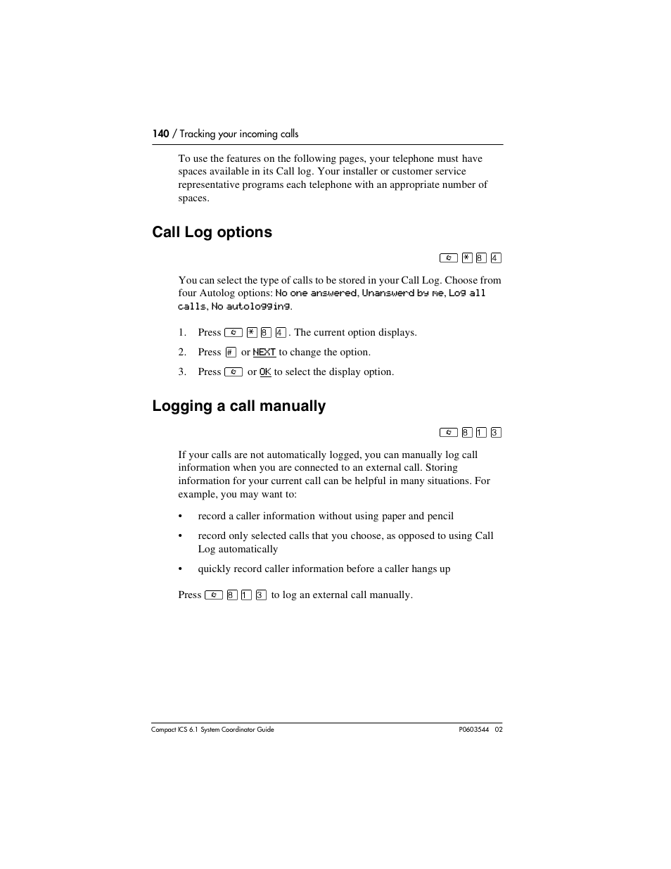 Call log options, Logging a call manually, Call log options 140 | Logging a call manually 140 | Nortel Networks 6.1 User Manual | Page 140 / 278